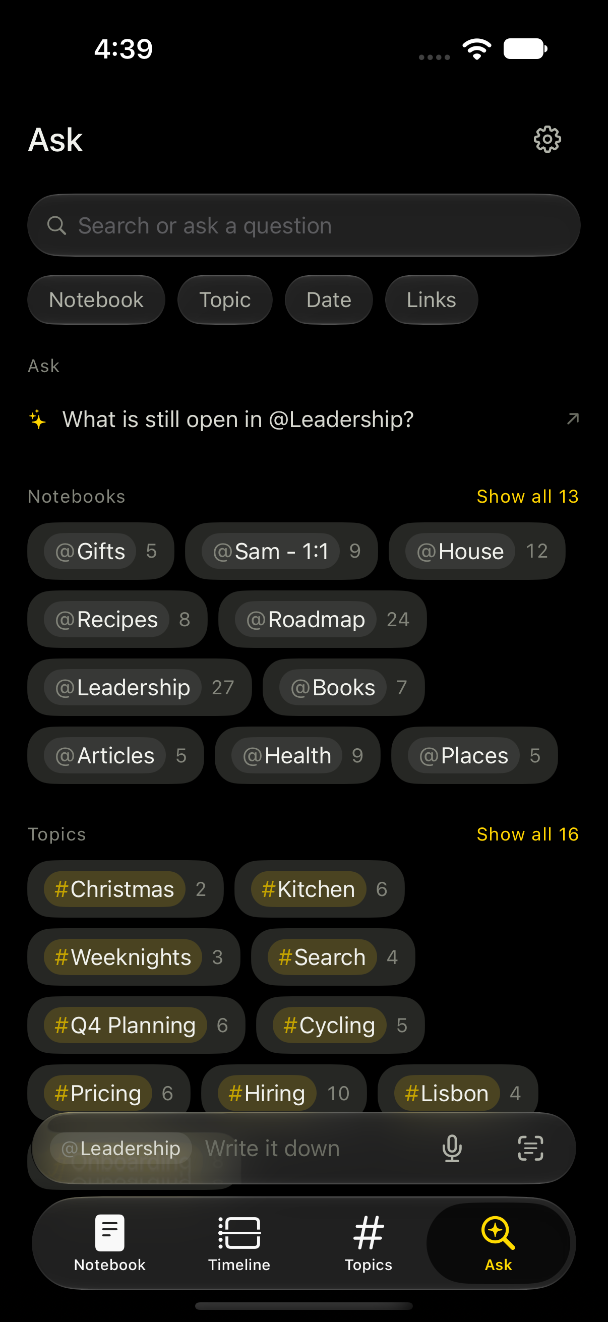 The Ask screen, with a question field and the notebooks and topics it can search.